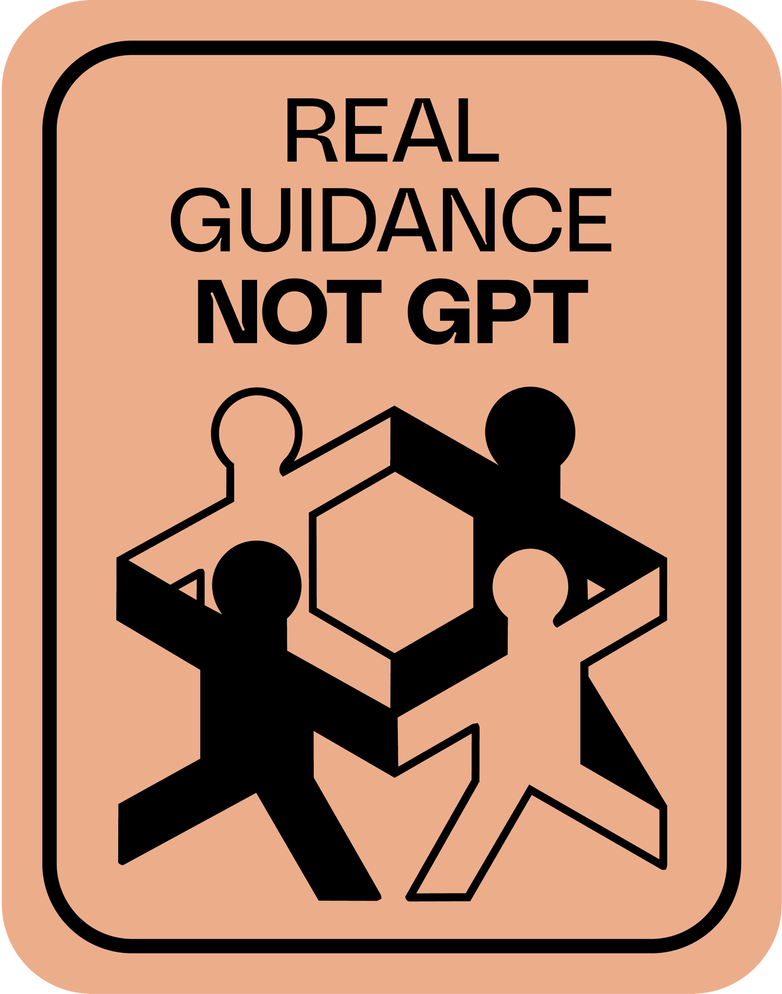 Real guidance, not GPT